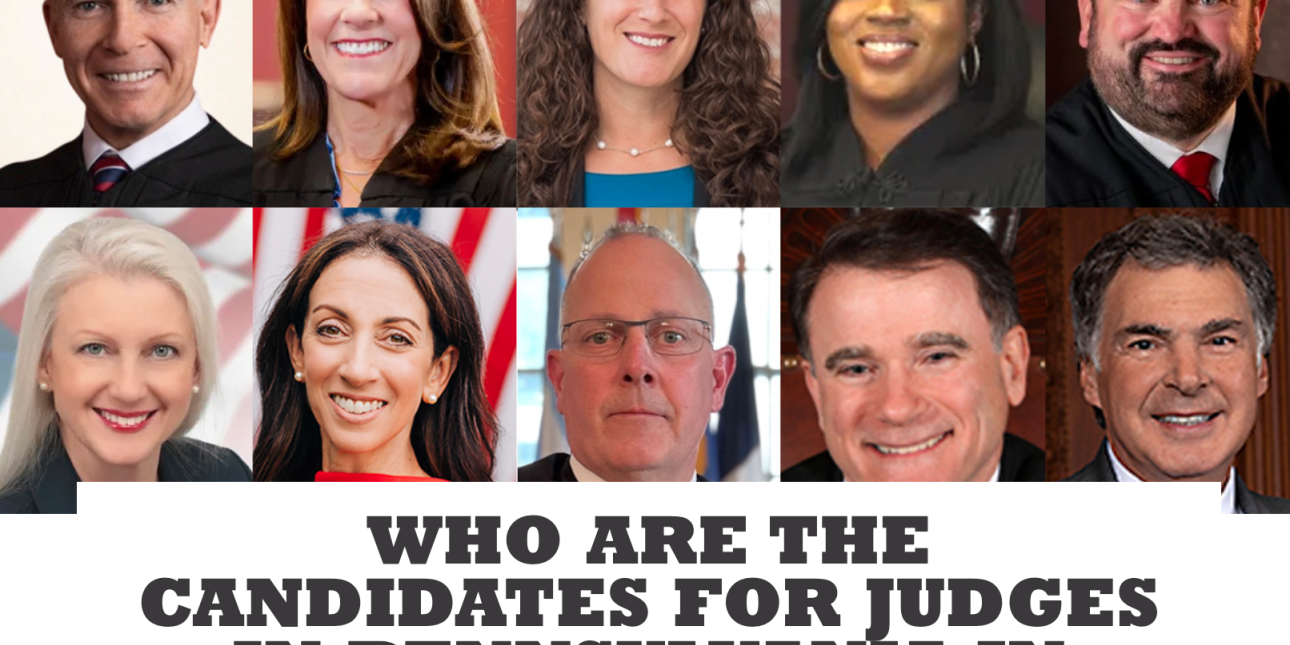 Who Are the Candidates for Judges in Pennsylvania in 2023? Every